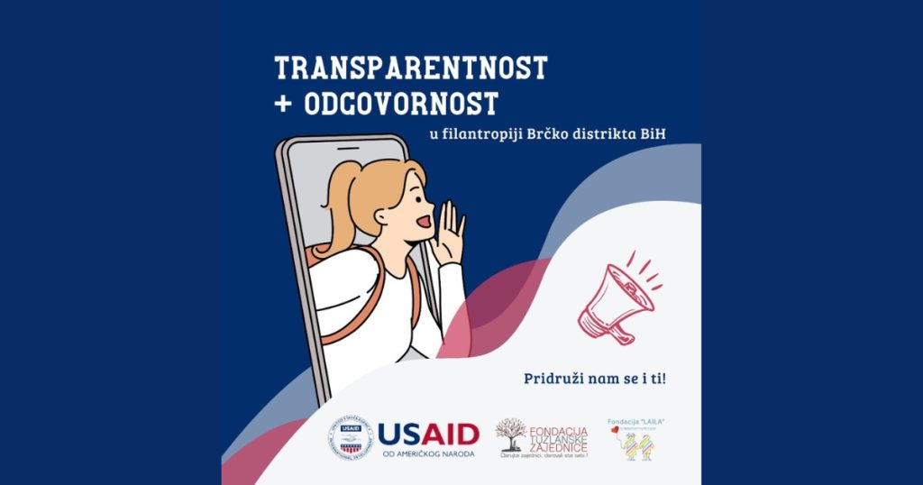 Transparentnost i odgovornost u filantropiji Brčko distrikta transparentnost odgovornost projekat laila