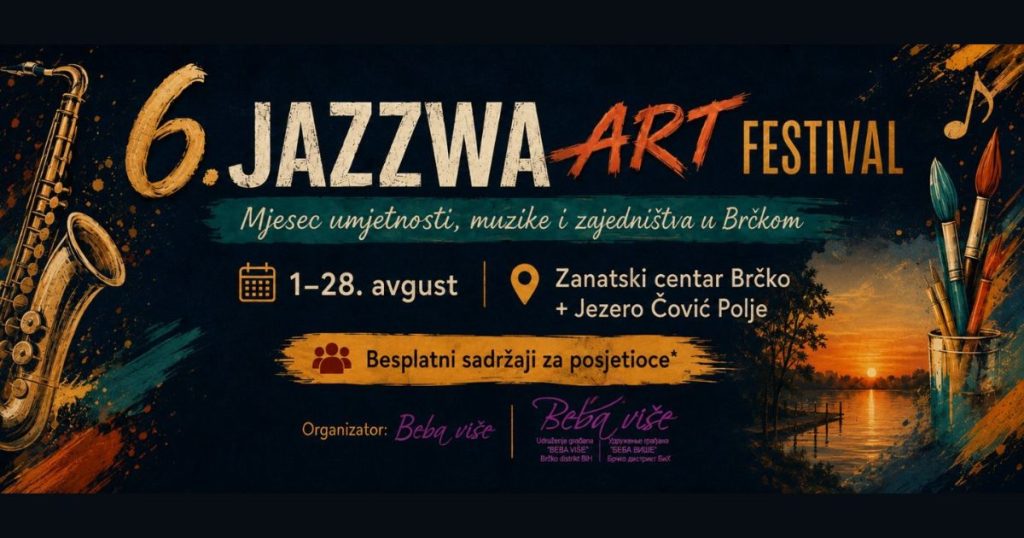 6. Jazzwa Art Fest: Mjesec umjetnosti, muzike i zajedništva jazzwa art fest